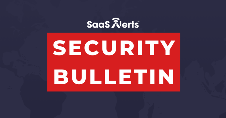saas alerts security bulletin